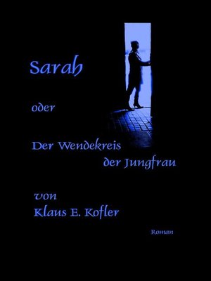 cover image of Sarah oder der Wendekreis der Jungfrau